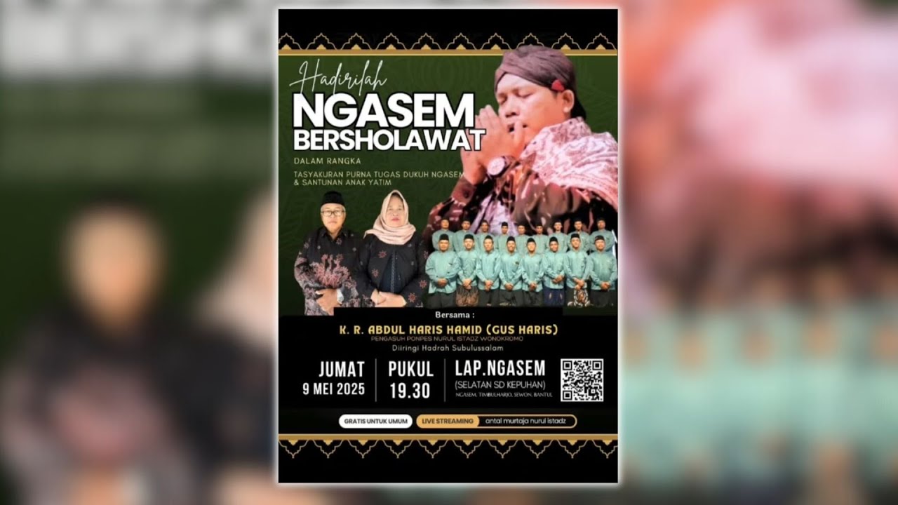 🔴📽️NGASEM BERSHOLAWAT TASYAKURAN PURNA TUGAS DUKUH DUSUN NGASEM | ANTAL MURTAJA NURUL ISTADZ