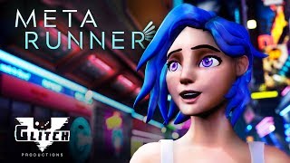 META RUNNER -  Season 1 Episode 1: Wrong Warp | Glitch Productions