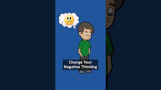 CBT: Change Your Thoughts  to Change Your Feelings