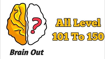 Brain Out  Walkthrough 101-150  Level Solved