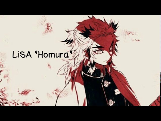 LiSA's Homura Lyric Video- Romanized Ver. (Theme song of Demon Slayer: Mugen Train) class=