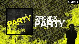 Sironex - Party