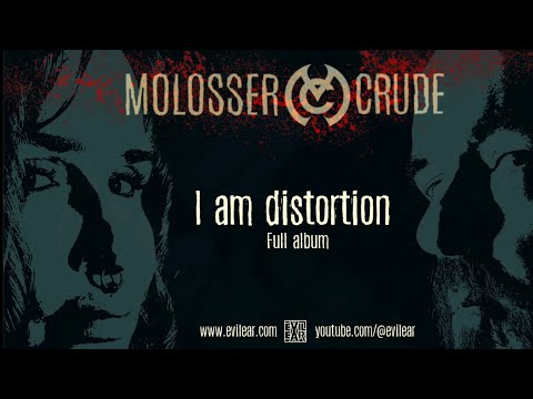 MOLOSSER CRUDE - I Am Distortion [FULL ALBUM] 2025  **OFFICIAL VIDEO**