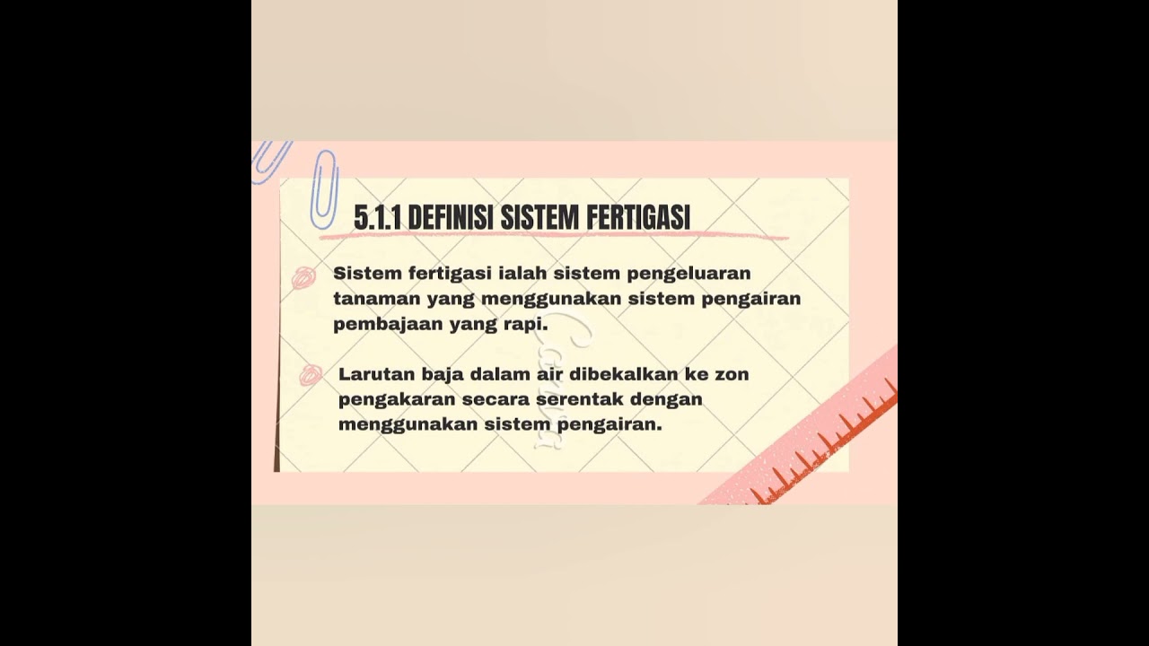 5 1 1 Definisi Sistem Fertigasi Rbt Tingkatansatu Kssm Youtube