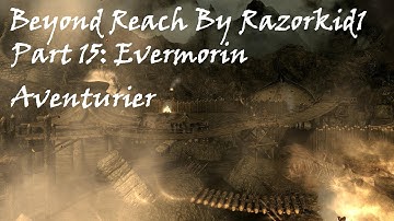 Skyrim Mod Review Beyond Reach Part 15: Evermorin Aventurier