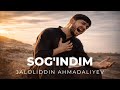 Jaloliddin Ahmadaliyev Uslubida Sog Indim Eng Yangi Qo Shiq