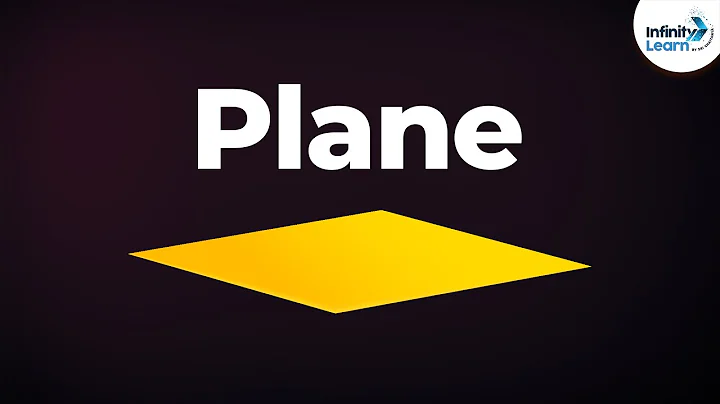 What is a Plane? | Geometry | Don't Memorise