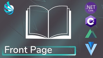 ASP.NET Core, C#, EF Core, Nuxtjs, Vuetify - Front Page - Tricking Library Ep49