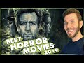 THE BEST HORROR MOVIES OF 2019 | Ranking My Favorites