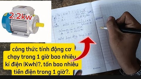 "Cách Tính Số Ký Điện và Chi Phí Chạy Động Cơ Mô Tơ Trong 1 Giờ".