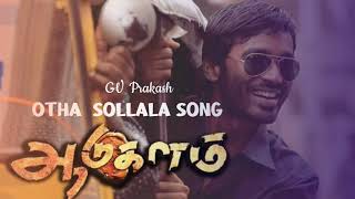 Otha Sollala HD quality Audio || GV Prakash song || Adukalam || Dhanush|| Tapsee || Tamil love song