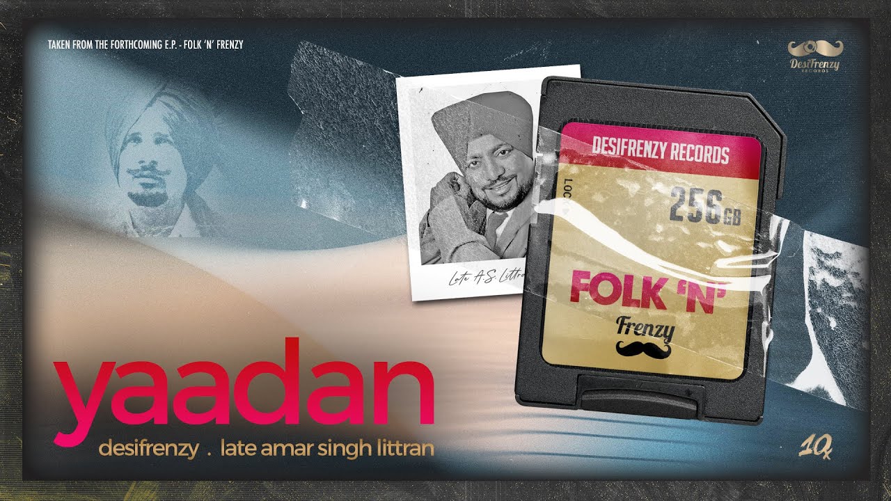Yaadan  |  DesiFrenzy feat. Amar Singh Littran  |  Visualizer  |  Latest UK Punjabi Song 2022