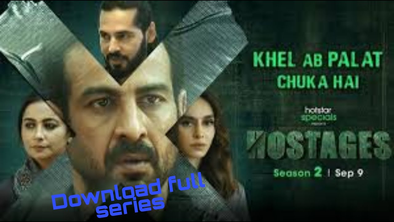 Hostages season 2 download full hd 2020 free in hindi || ft- kaddy pathak-Prithvi singh, 