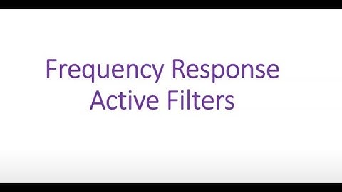 Frequency Response of Active Filters
