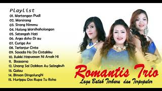 Romantis Trio Full Album Terbaru | Lagu Batak Terbaru