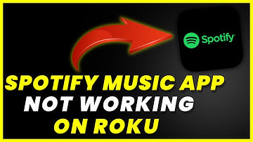 Spotify Music App Not Working On ROKU: How to Fix Spotify Music App Not Working On ROKU
