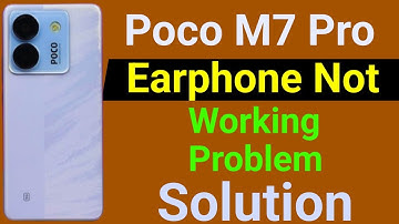 Poco M7 Pro Earphone Not Working | How to Solve Earphone Problem in Poco M7 Pro 5G Mobile