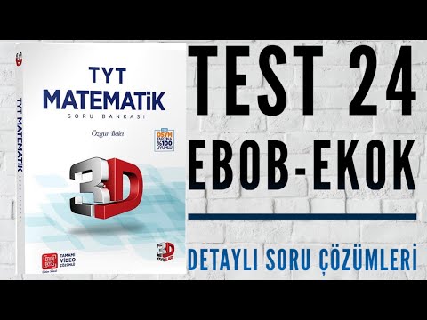 3D TYT Matematik Çözümleri | Test 24 | EBOB-EKOK