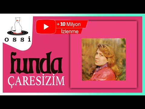 Funda - Çaresizim