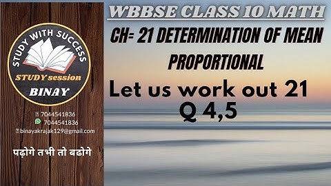 let us work out 21 Q 4,5/determination of mean proportional