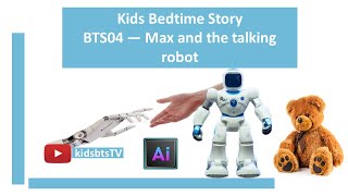 Bts04 Max And The Talking Robot Educational Story For Children On Artifical Intelligence