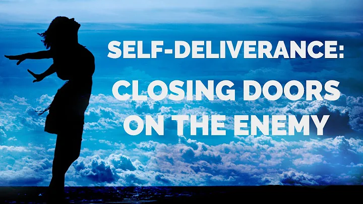 A Prayer to Close Doors to the Enemy | Self-Delive...