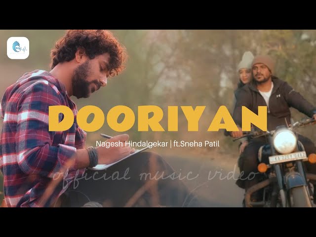 Dooriyan -Nagesh Hindalgekar ft.Sneha Patil |official music video #indie #indiemusic class=