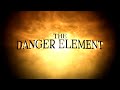 THE DANGER ELEMENT: Episode 3: Official trailer