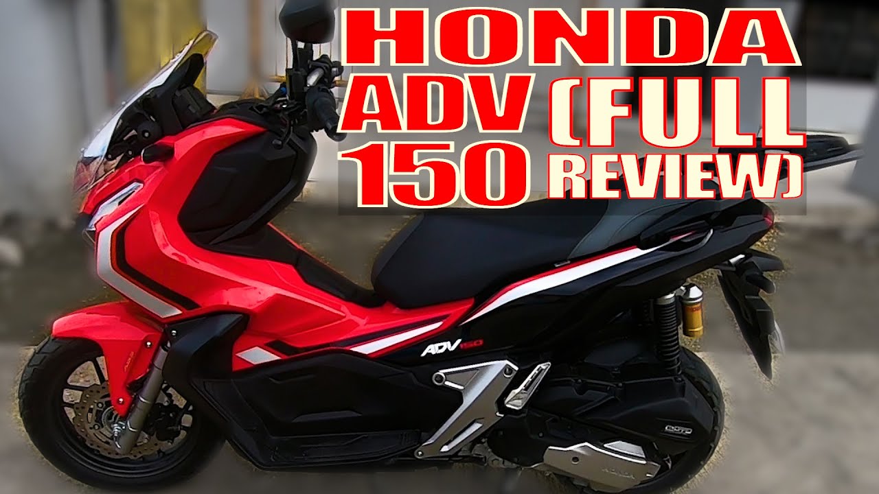 Honda Adv 150 Review In Full Video Youtube