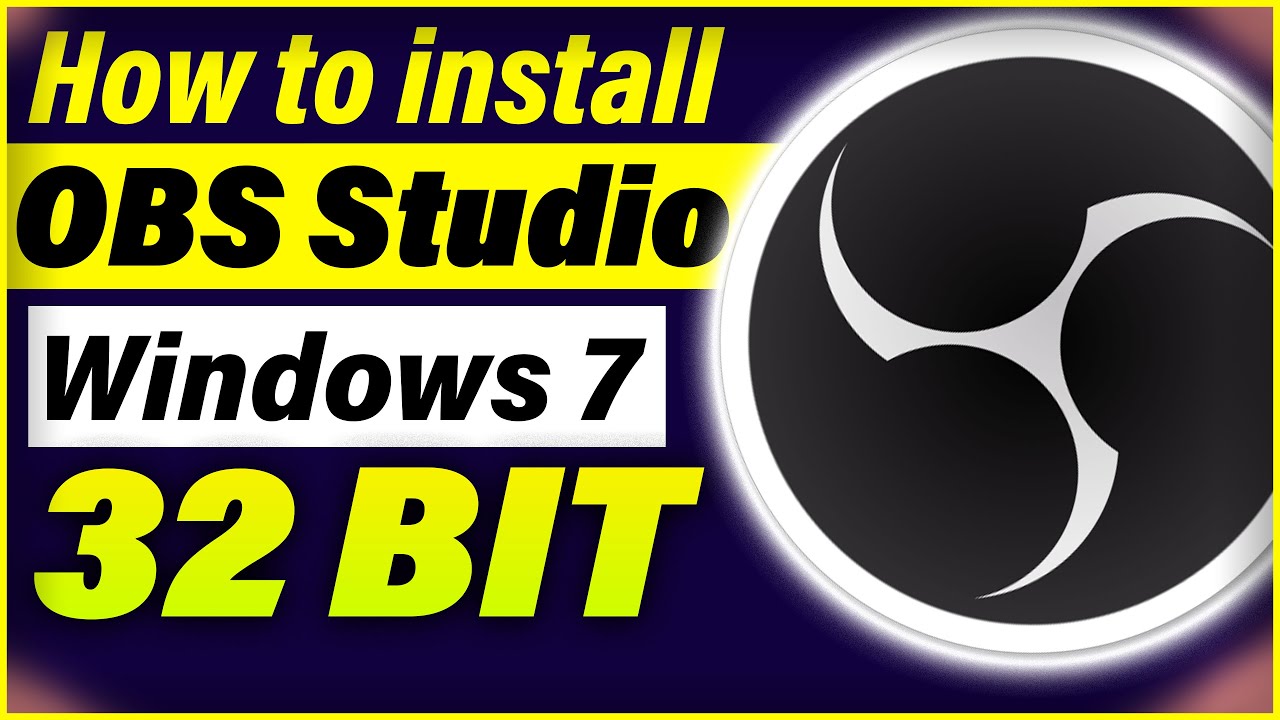 How to install Obs Studio on Windows 7 32 bit | Install OBS Studio 2020 - YouTube