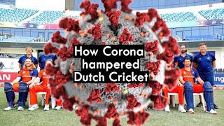 How #Corona hampered Dutch cricket