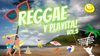 #MIX PLAYERO Vol5# Gondwana, Rawayana, Dread Mar I, Cultura Profética, Los Pericos# #REGGAE