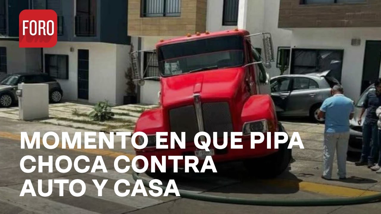 Pipa estacionada se queda sin frenos y se impacta contra auto y casa en ...