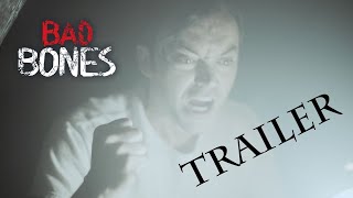 BAD BONES - OFFICIAL TRAILER HD by The Frugal Filmmaker 16,747 views 1 year ago 1 minute, 41 seconds