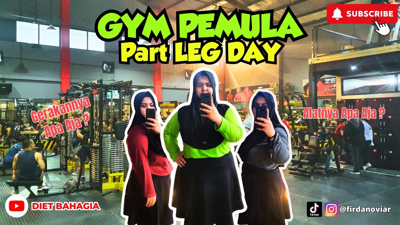 GYM PEMULA PART 1 LEG DAY WORKOUT YouTube