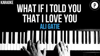 Ali Gatie - What If I Told You That I Love You Karaoke SLOWER Acoustic Piano Instrumental Lyrics