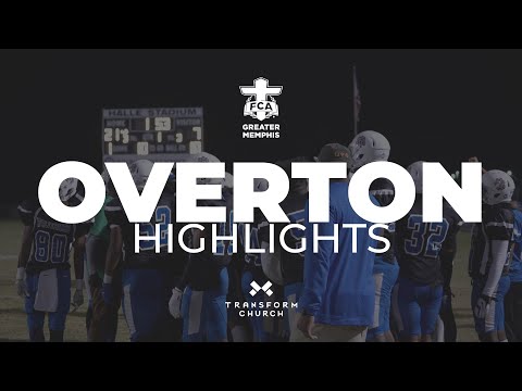 Overton Game Highlights