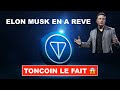  elon en a reve  telegram et toncoin la fait  lincroyable explosion de toncoin et notcoin 