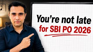 Starting SBI PO 2026 Preparation Late? Follow This Plan