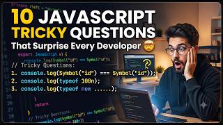 10 JavaScript Tricky Questions That Surprise Every Developer 🤯