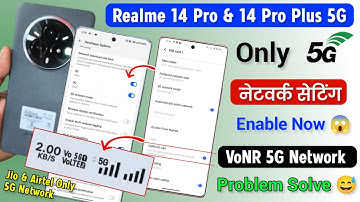 Realme 14 Pro Only 5G Network Problem Solve, VoNR 5G Network Setting Enable Now | 5G Network Speed
