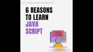 6 Reason to Learn JavaScript ?