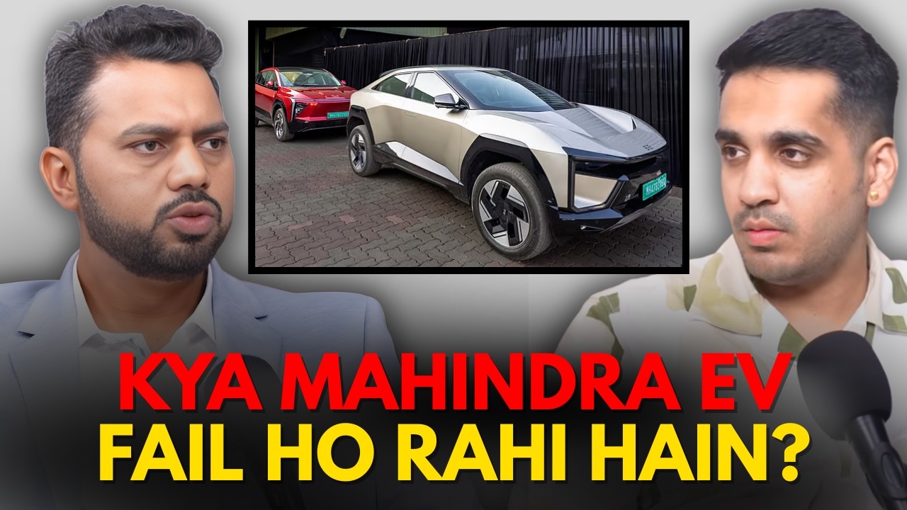 Kya Mahindra EV Fail Ho Rahi Hain || Gaurav Yadav || Best Of Real Talk