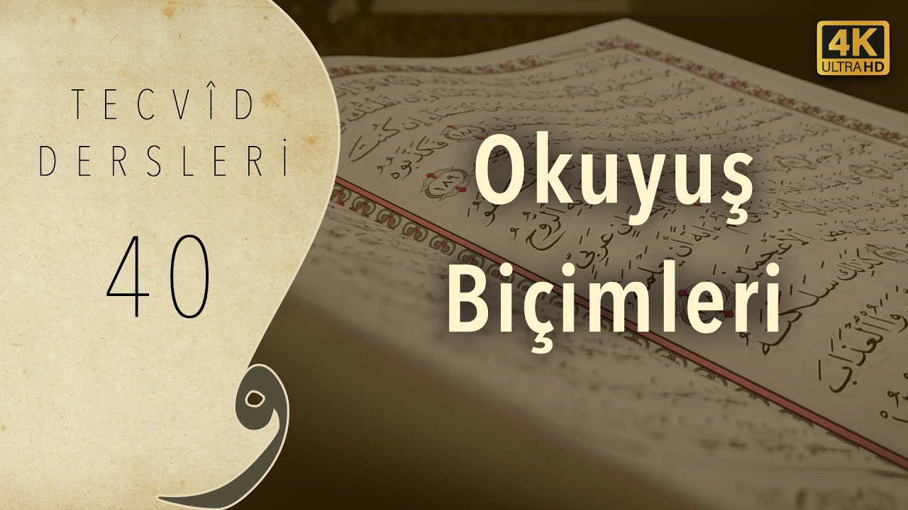 Hadr, Tedvir, Tahkik Okuyuş Biçimleri (Uygulamalı Anlatım) | Tecvid Dersleri 40 - Mehmet Emin Yiğit
