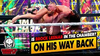 Brock Lesnar RETURNING And What It Means For Elimination Chamber