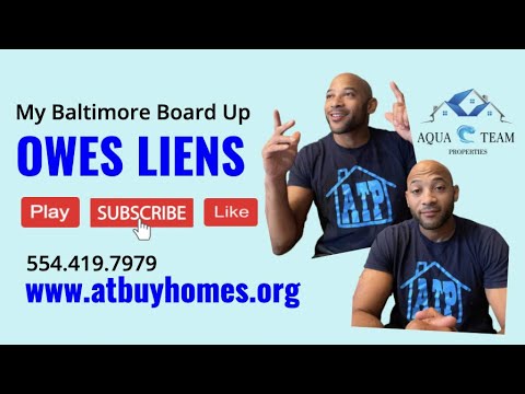 My Baltimore Board Up Owes Liens | 443 419 7979 | www atbuyhomes org|