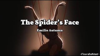 Emilie Autumn - The Spider’s Face (Lyrics - Sub Español)