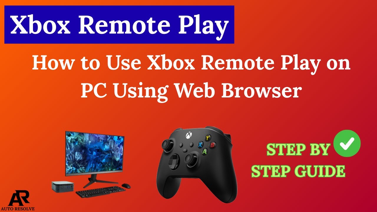 How to Use Xbox Remote Play on PC Using Web Browser (No App Needed ...