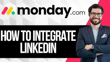 How To Integrate Linkedin with Monday.com