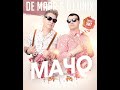 De Maar & DJ Unix - Мачо Official video